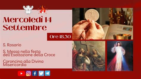 Ore S Rosario S Messa E Coroncina Alla Divina Misericordia