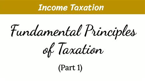 Fundamental Principles Of Taxation Part 1 YouTube