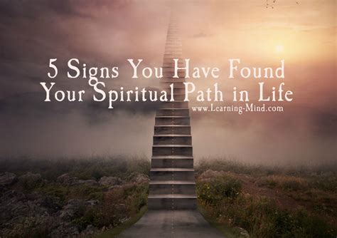 5 Signs You Have Found Your Spiritual Path in Life – Learning Mind 