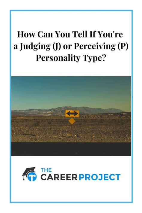 How Can You Tell If You Re A Judging Or Perceiving Personality Type By