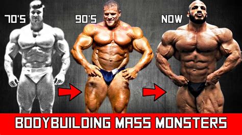 The Evolution Of The Mass Monster Bodybuilder Youtube