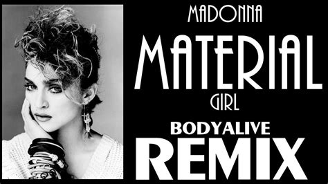 Madonna Material Girl Bodyalive Remix ⭐𝐇𝐐 𝐀𝐔𝐃𝐈𝐎 Full Version⭐ Youtube