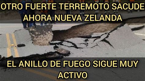 Otro Fuerte Terremoto Sacude Una Isla Al Norte De Nueva Zelanda No Se