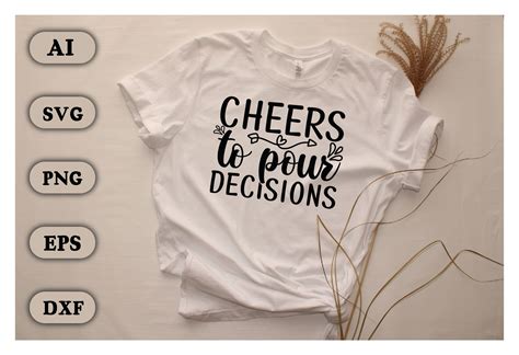 Cheers To Pour Decisions Graphic By Digital Art Studios Creative Fabrica