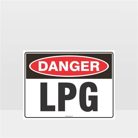 Danger Lpg Sign Danger Signs Hazard Signs Nz