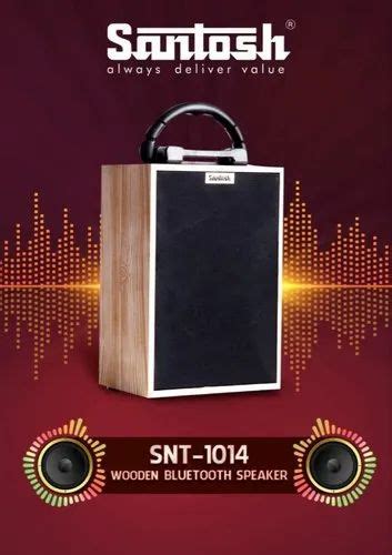 SNT 1019 Wooden Wireless Speaker At Best Price In Kolkata By Santosh