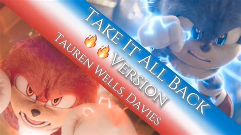 Take It All Back Version Tauren Wells Davies AMV Sonic The