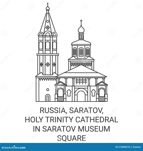 Russia Saratov Holy Trinity Cathedral In Saratov Museum Square Travel