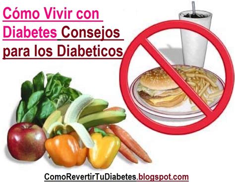 Como Revertir Diabetes Como Vivir Con Diabetes Consejos Y Cuidados