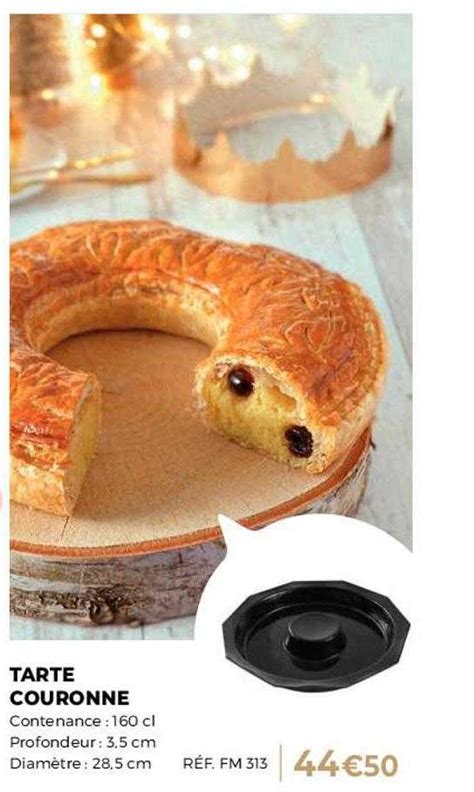 Promo Tarte Couronne Chez Guy Demarle Icatalogue Fr