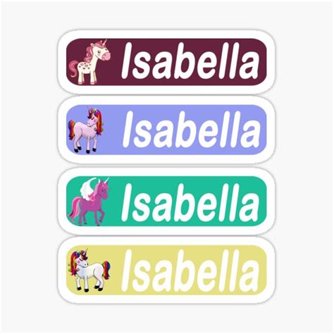Isabella Name Sticker Pack Cute Unicorn Sticker Design Set Of 4 To