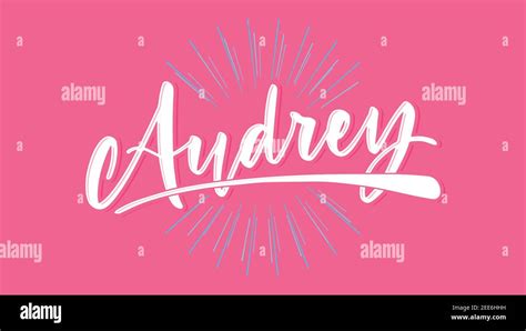 Audrey Name Vector Typography With Burst Stock Vector Image Art Alamy