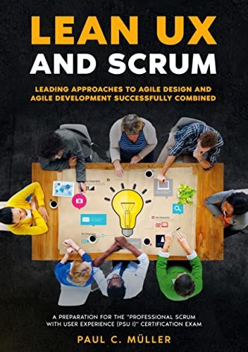 Lean UX And Scrum Leading Approaches To Agile Design And Agile