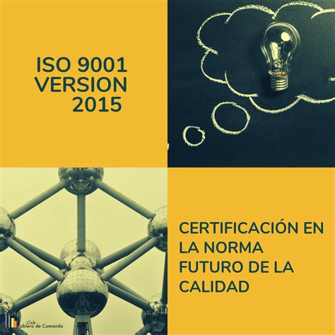 Iso Version Certificaci N En La Norma Futuro De La Calidad