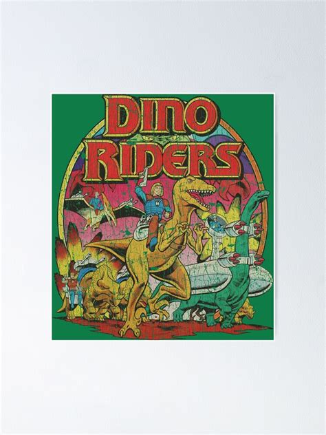 "Dino-Riders The Adventure Begins 1988" Poster for Sale by ...