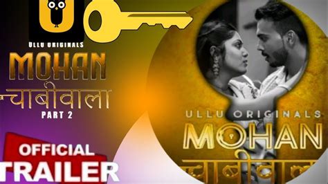 Mohan Chabhiwala Ullu Orginals Official Trailer Releasing On Th