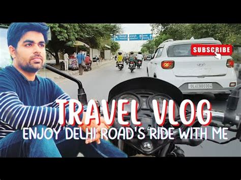 Ye View Nahi Dekha To Kuch Nahi Dekha Delhi Apjalwa Vlog Rider