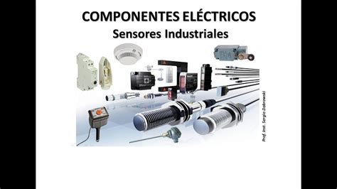 Curso Electricidad Industrial Clase Sensores Industriales Youtube