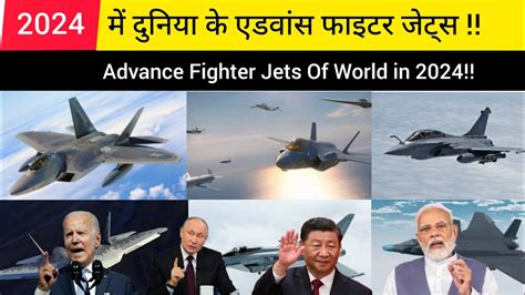 Advance Fighter Jets Of World In Military Power Comparison