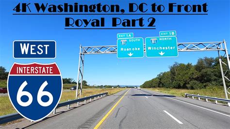 4K Washington DC To Front Royal I 66 West Interstate 66 West Part 2