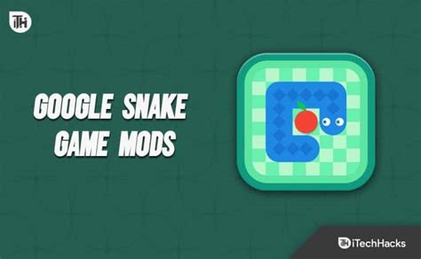 Top 10 Best Google Snake Game Mods (2025)