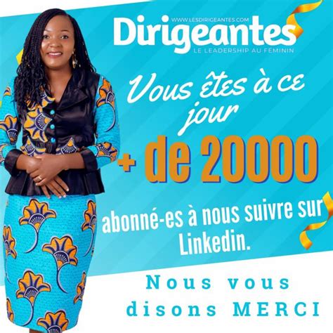 Plus de 20 000 abonné es sur Linkedin nous vous disons MERCI