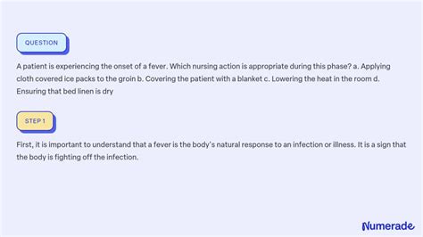 SOLVED A Patient Is Experiencing The Onset Of A Fever Which Nursing