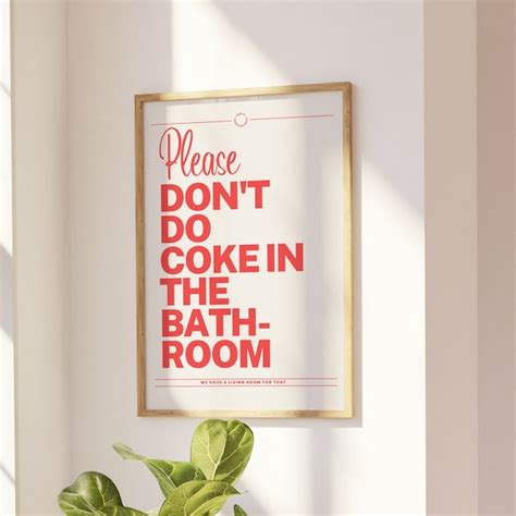 Please Don T Do Coke In The Bathroom Svg Etsy