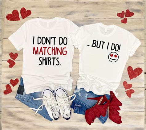 I Dont Do Matching Shirts Couple Shirt Funny Couples Etsy