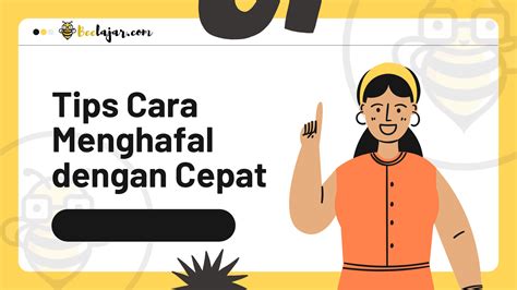 Kamu Sering Lupa Tips Cara Menghafal Dengan Cepat Bee Information