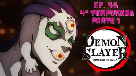 Reagindo O surgimento de Luas Superiores Demon Slayer Episódio 45 4ª