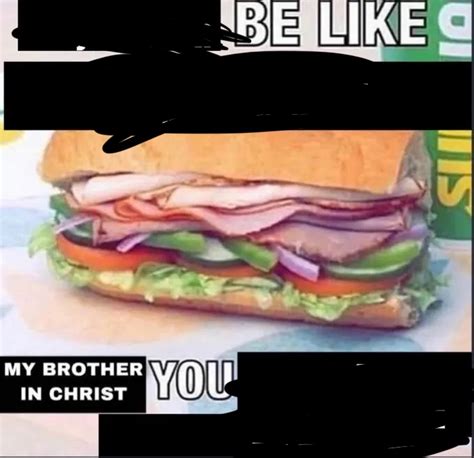 My brother in christ Blank Template - Imgflip