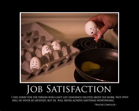 Quotes About Job Satisfaction. QuotesGram