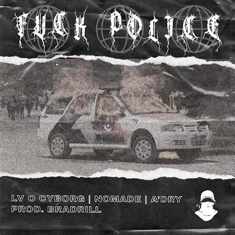 Fuck Police YouTube Music