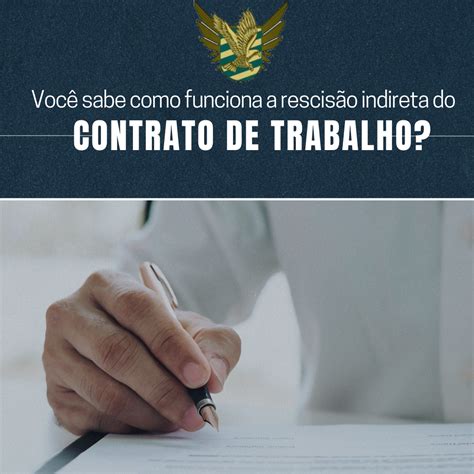 Você sabe como funciona a rescisão indireta do contrato de trabalho