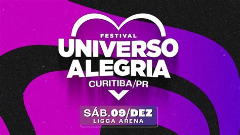 Universo Alegria Festival Chega A Curitiba Desconto Exclusivo Para