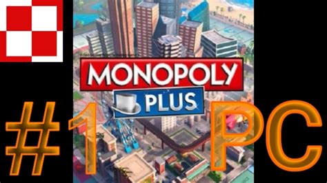 Monopoly Plus Odc1 1 Gameplay Po Polsku Youtube