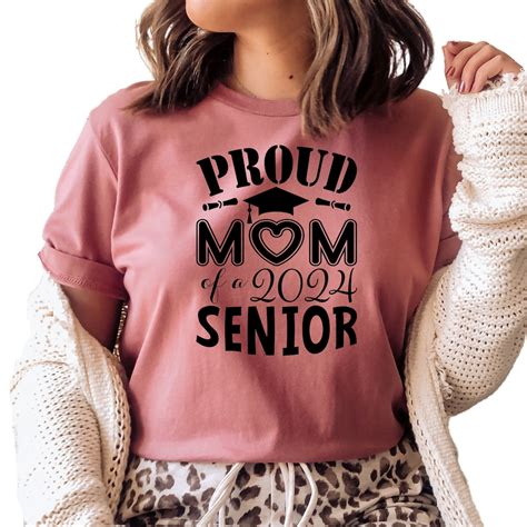 Proud Mom Of A 2024 Senior T Shirt T For 2024 Graduate Etsy