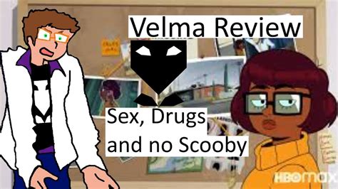 Velma Review Sex Drugs And No Scooby Youtube