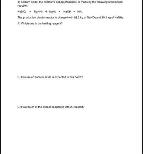 Solved 1 Sodium Azide The Explosive Airbag Propellant Is