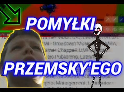 Wpadki Pomy Ki I B Dy Merytoryczne Przemsky Ego Youtube