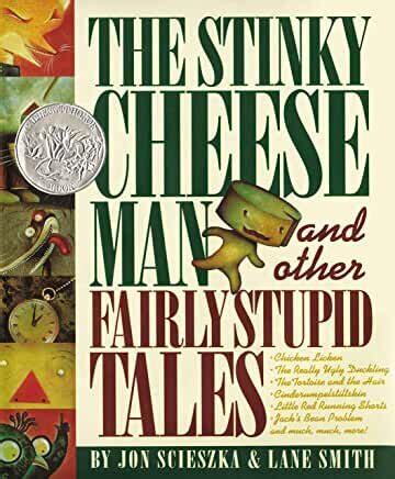 The Stinky Cheese Man and other Fairly Stupid Tales | Jon Scieszka