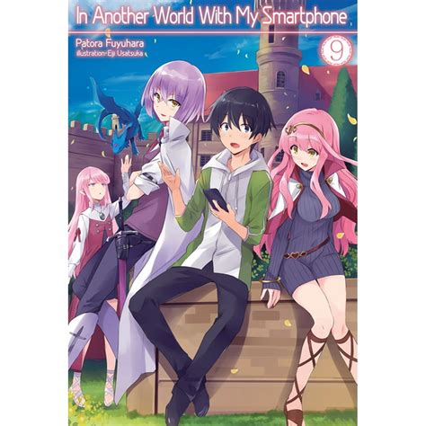 In Another World With My Smartphone Light Novel Volume 9 Paperback