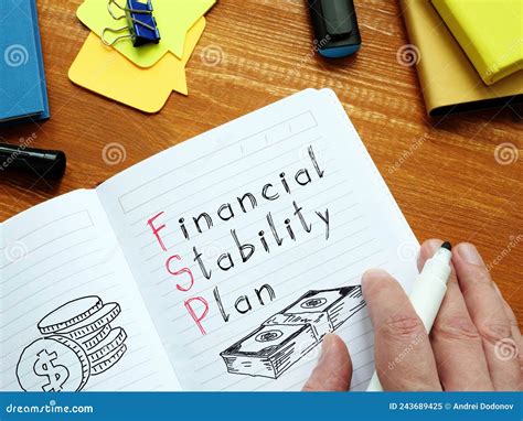 Financial Stability Plan FSP Is Shown On The Business Photo Using The