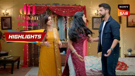 Dil Diyaan Gallaan Ep 115 Highlights दिल दियां गल्लां Youtube