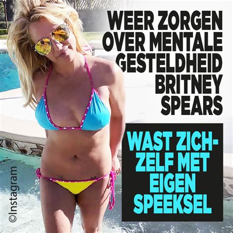 Weer Zorgen Over Mentale Gesteldheid Britney Spears Wast Zichzelf Met