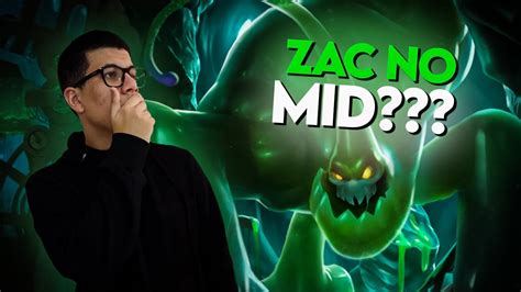 Zac Mid Da Muito Dano Novo Meta League Of Legends Youtube