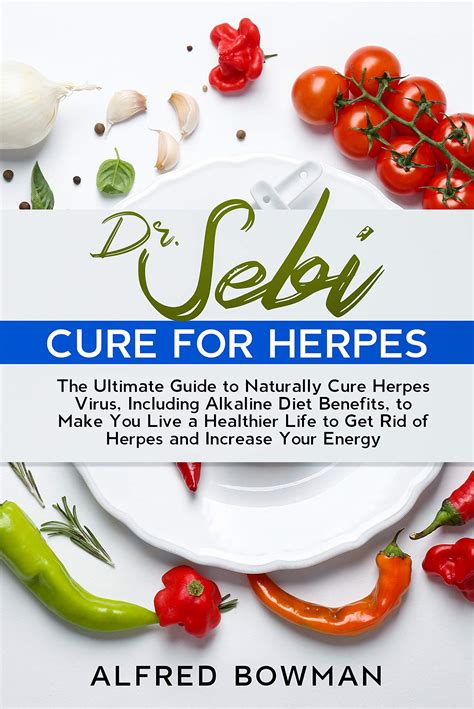 Drsebi Cure For Herpes The Ultimate Guide To Naturally Cure Herpes