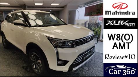 Mahindra Xuv W O Amt Bs Review With On Road Price Pearl