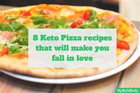 8 Delicious Keto Pizza Recipes To Satisfy Your Cravings My Bold Body